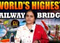 భారత్ ప్రైడ్-చినాబ్ బ్రిడ్జ్|| World’s Highest Railway Bridge ||Narendra Modi|| Devika Journalist ||